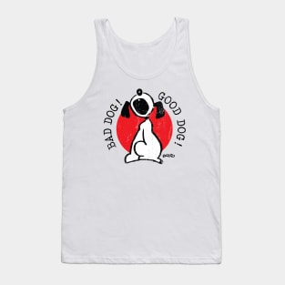 Bad Dog-Good Dog -2 Tank Top